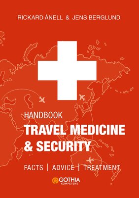 Handbook Travel medicine and Security